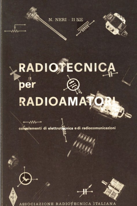 Radiotecnica per Radioamatori - Nerio Neri 1968 - forumradioamatori.it.jpg